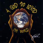 4 God So Loved The World